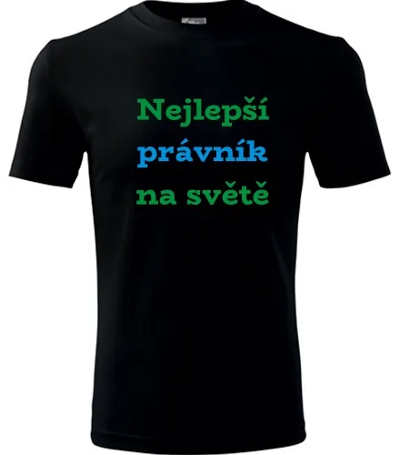 Černé tričko nejlepší právník na světě