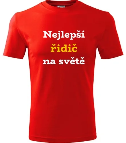 Červené tričko nejlepší řidič na světě
