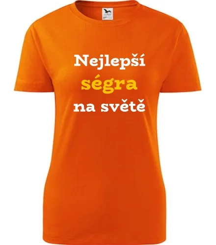 Oranžové dámské tričko Nejlepší ségra na světě
