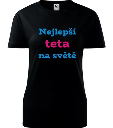Černé dámské tričko Nejlepší teta na světě