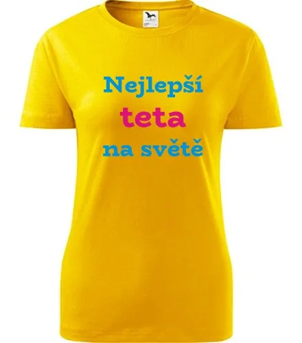 Žluté dámské tričkoNejlepší teta na světě